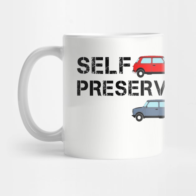 Self Preservation Society by iameringould